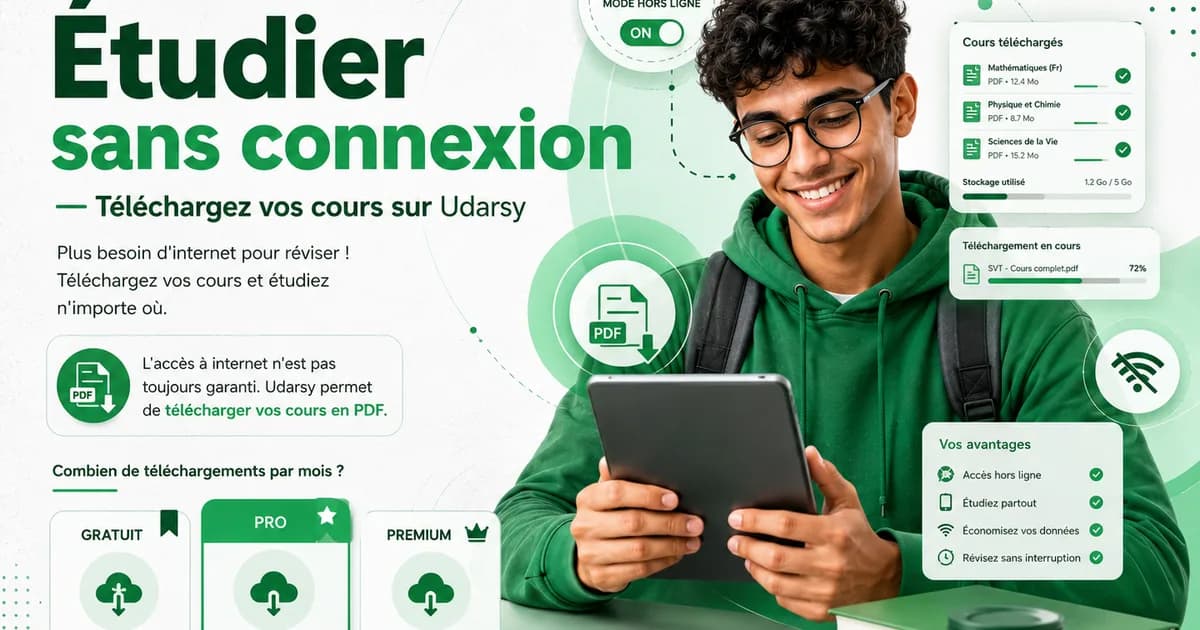 Étudier sans connexion — Téléchargez vos cours sur Udarsy